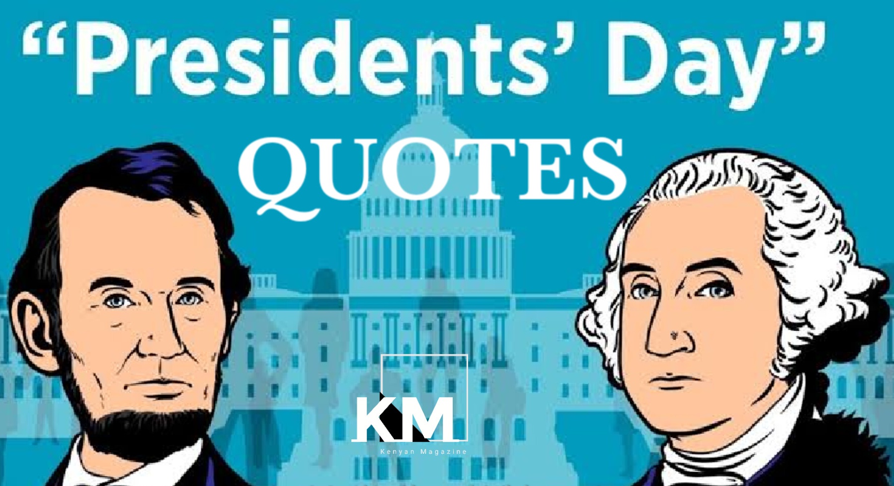 President's day quotes