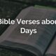 Bible verses about days