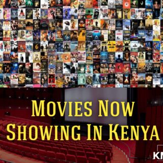 Movies Showing In movie Theaters in Kenya