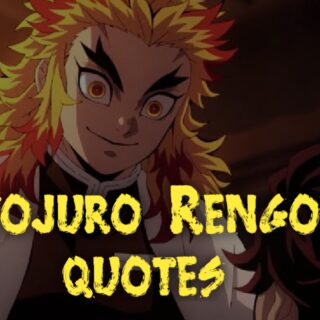 Kyojuro Rengoku quotes