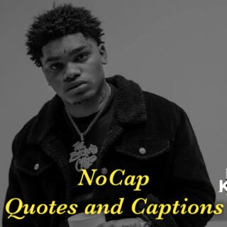 NoCap lyrics, captions and quotes