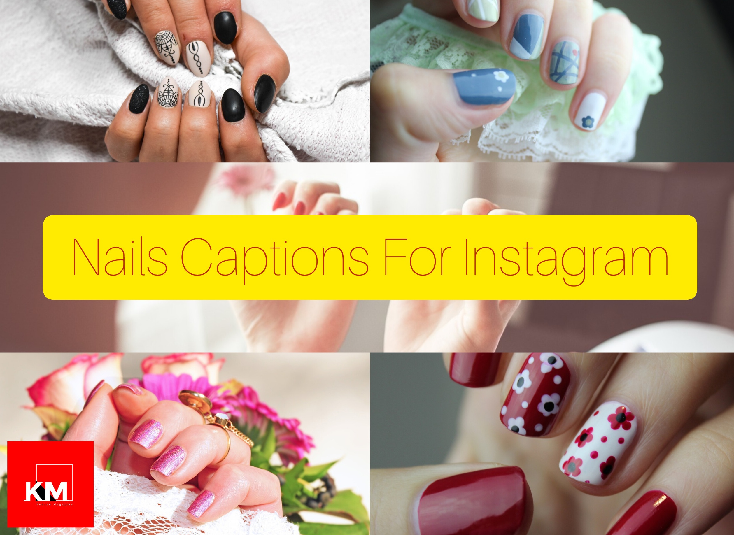 Nails Captions For Instagram