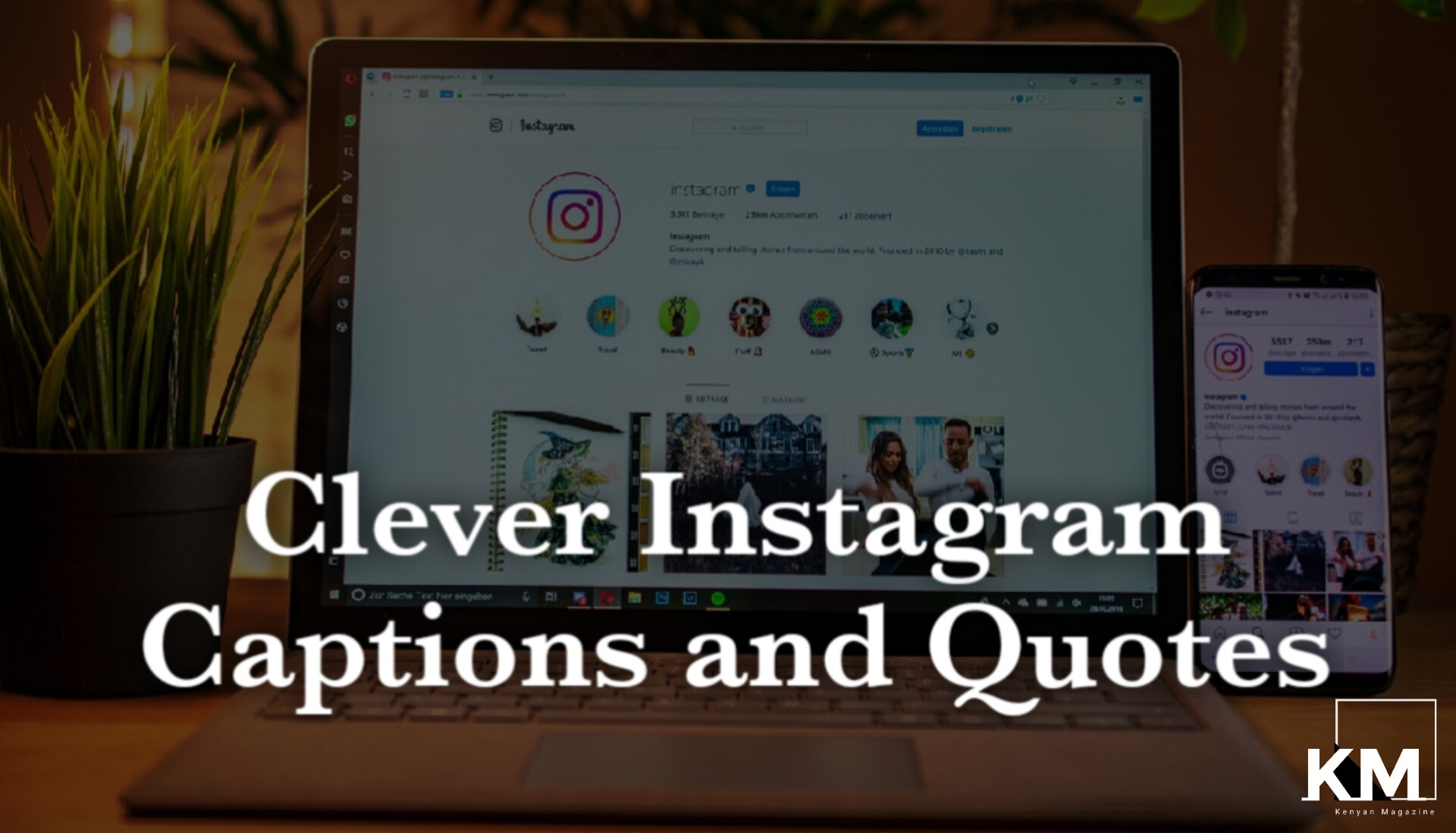 Clever Instagram Captions and quotes