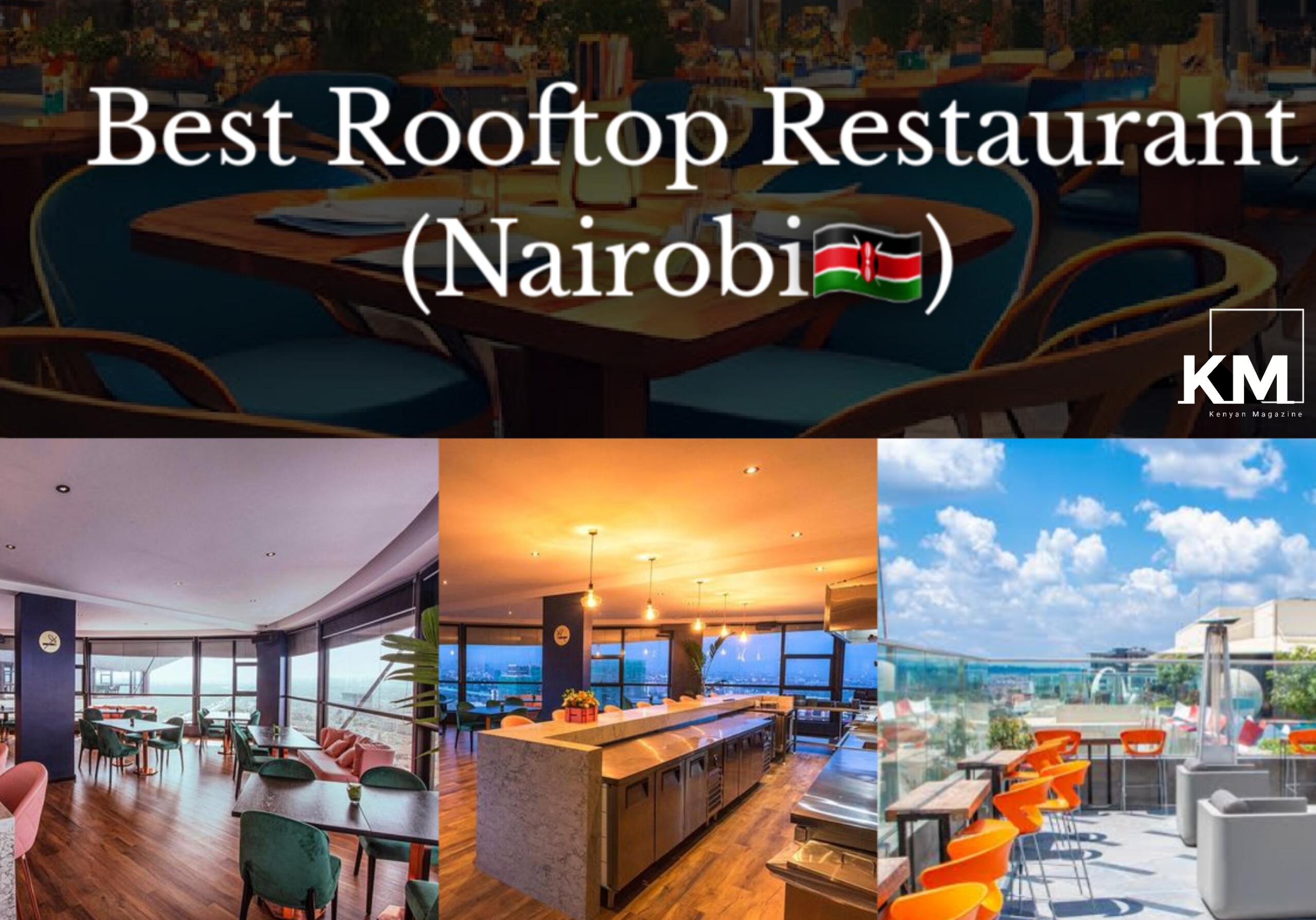 Rooftop restaurant in nairobi Kenya