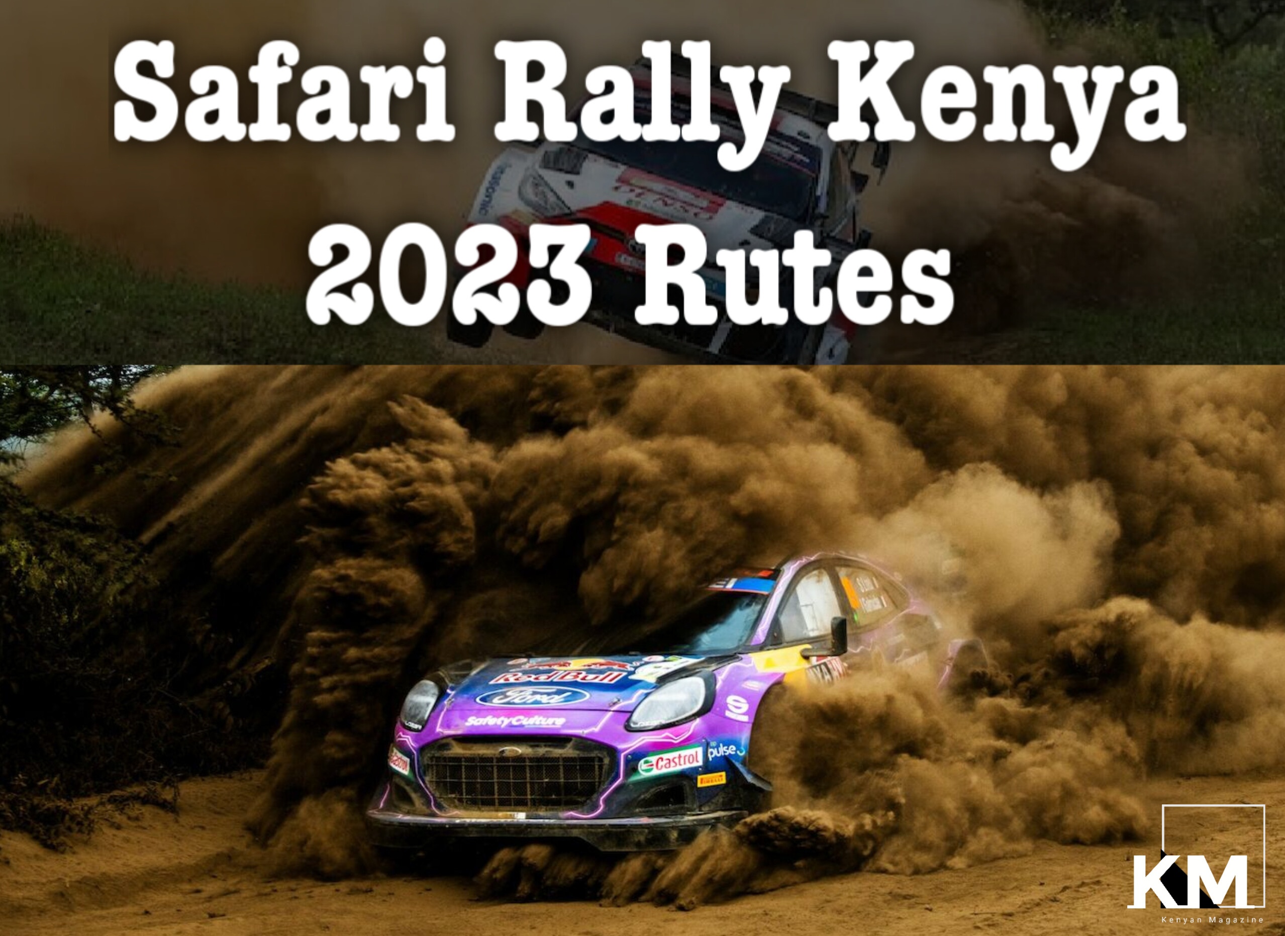Safari Rally Rutes Kenya 2023
