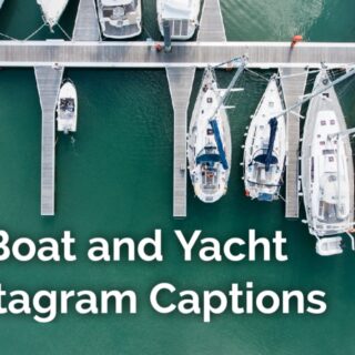 Boat and Yacht Instagram Captions