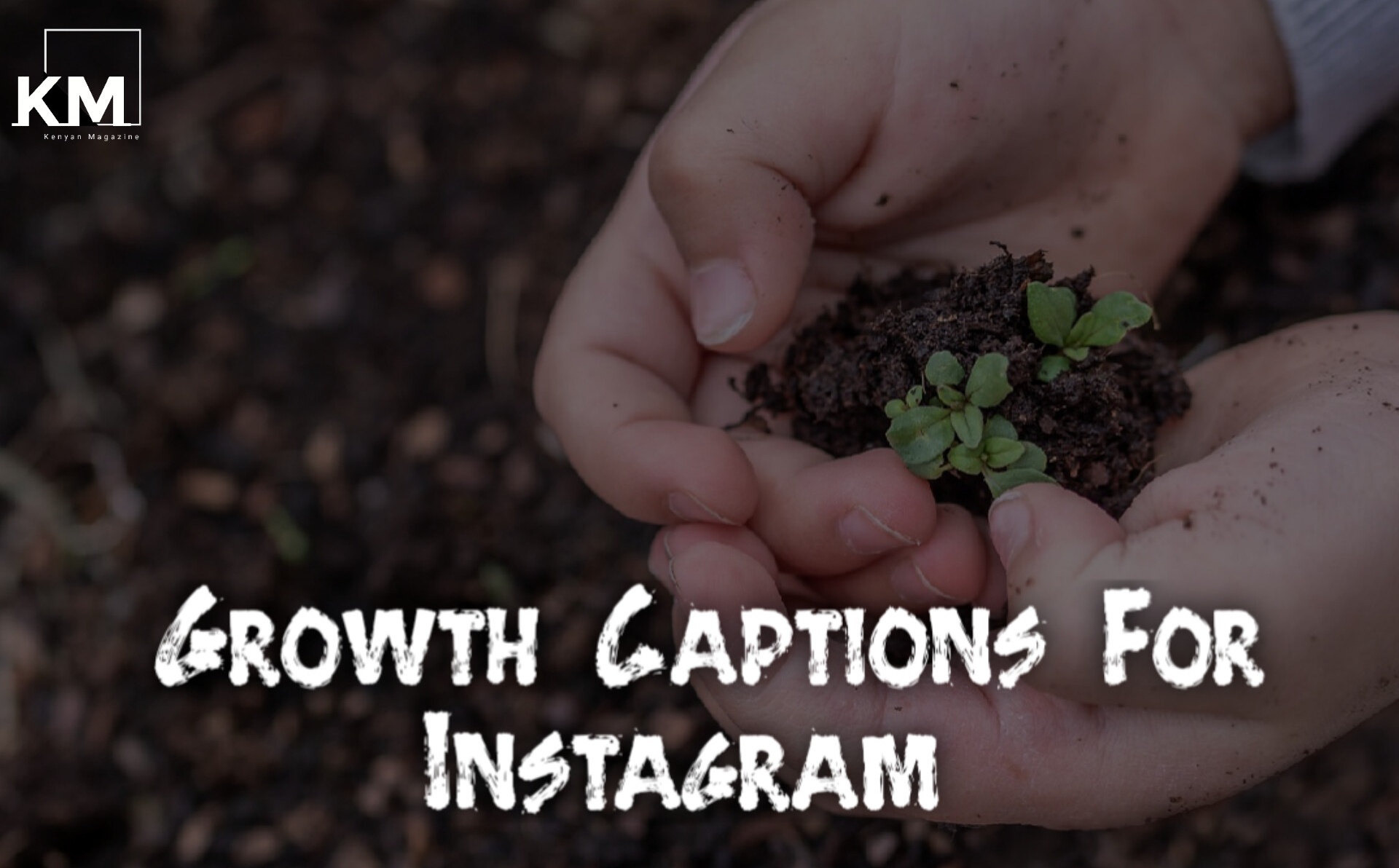 Growth captions for Instagram