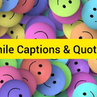 Smile Captions and quotes for Instagram