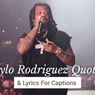 Rylo Rodriguez Quotes, Lyrics and Instagram captions