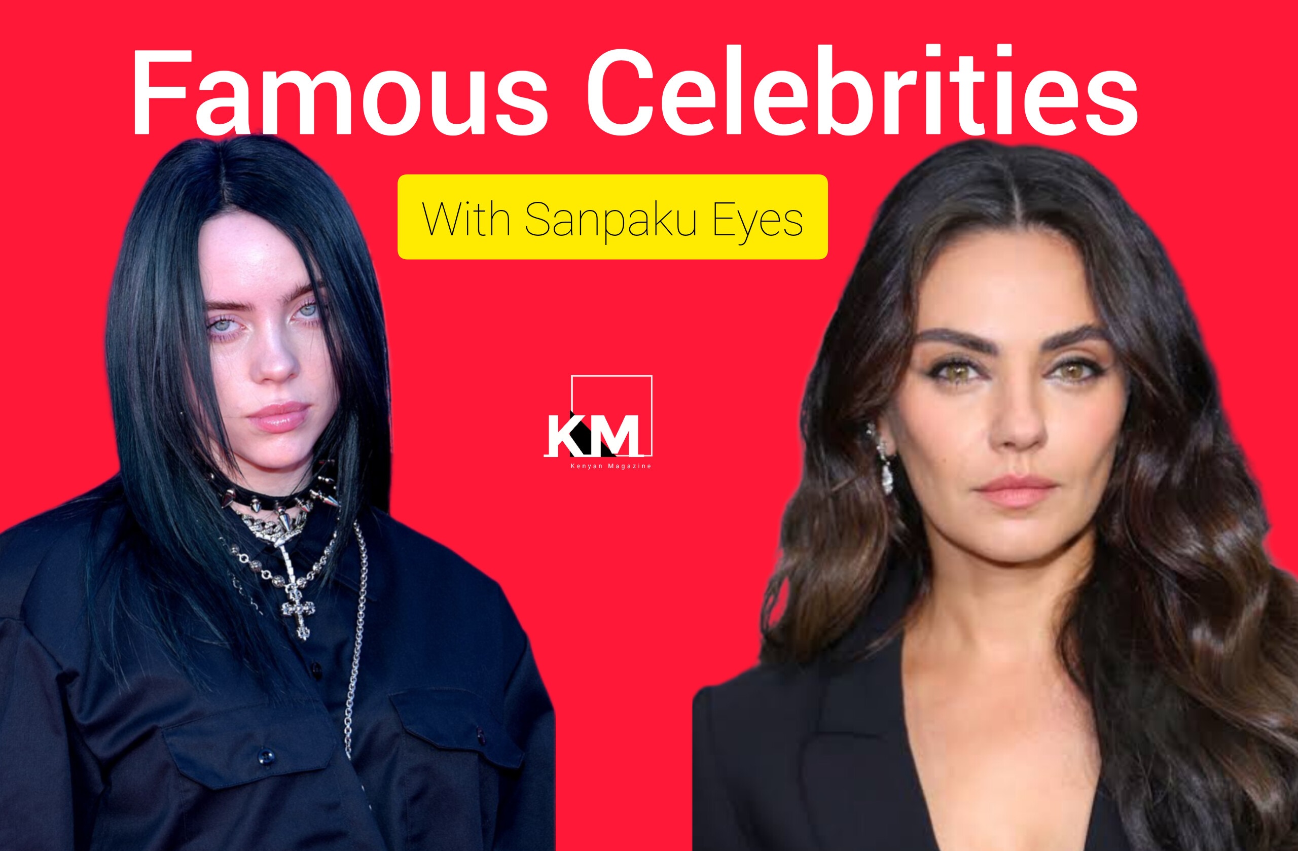 Sanpaku eyes celebrities