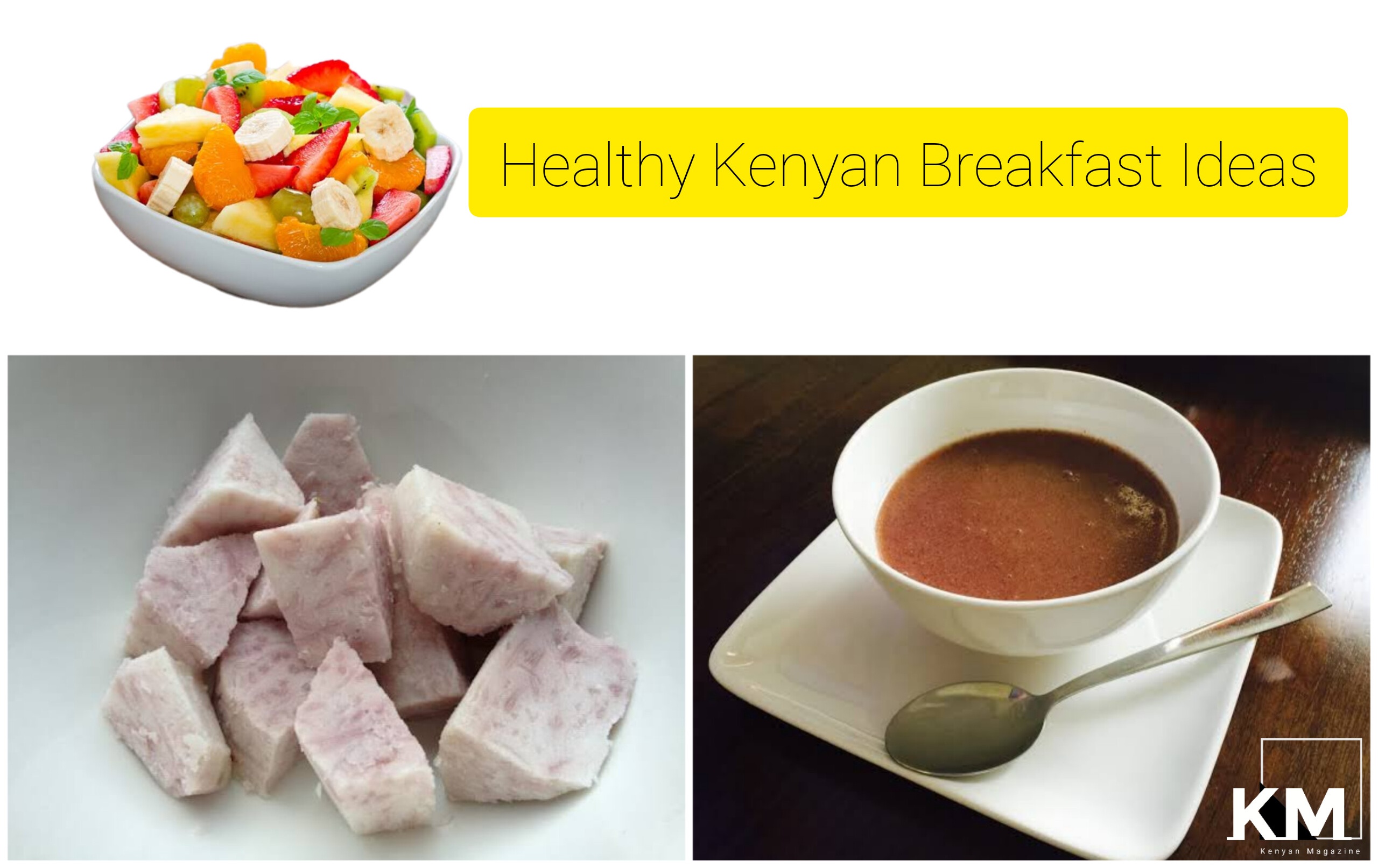 Breakfast ideas in Kenya