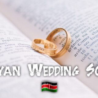 Best wedding songs in Kenya