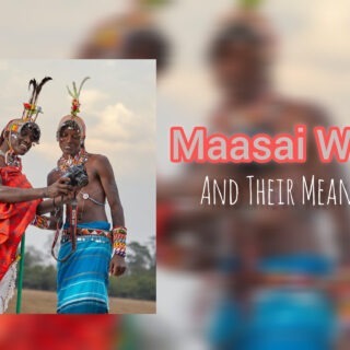 Maasai Words and Their Meanings